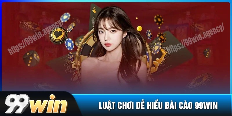 Luật chơi bài cào cực hay cho bet thủ 99win
