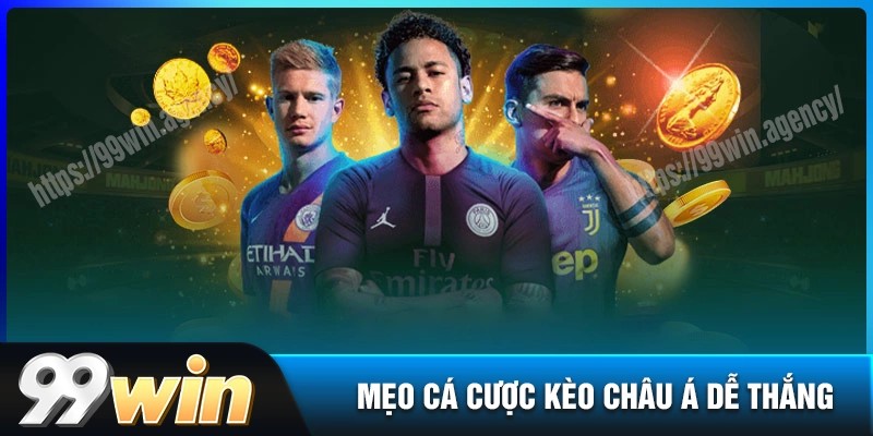 Mẹo chơi kèo châu á dễ thắng cho bet thủ