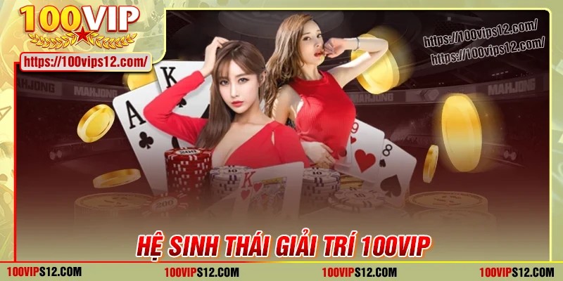 Ưu điểm nổi bật của 100VIP